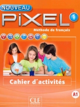 пособие для изучения французского языка Pixel 2 — вторая ступень курса французского языка для учеников средней школы.